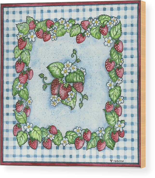 A Border Of Strawberries And Blossoms With More In The Center. Wood Print featuring the painting Strawberries by Shelly Rasche