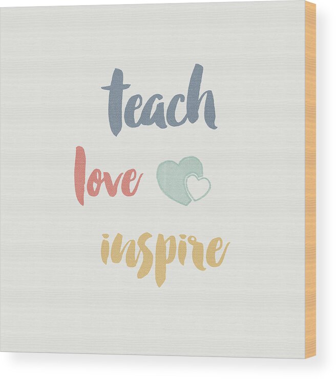 Appreciation Wood Print featuring the painting Teacher Inspiration I Color by Wild Apple Portfolio