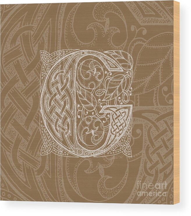 Artoffoxvox Wood Print featuring the mixed media Celtic Letter G Monogram by Kristen Fox