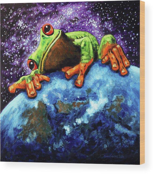 Frog Wood Print featuring the painting Froggy Loves Earth by John Lautermilch