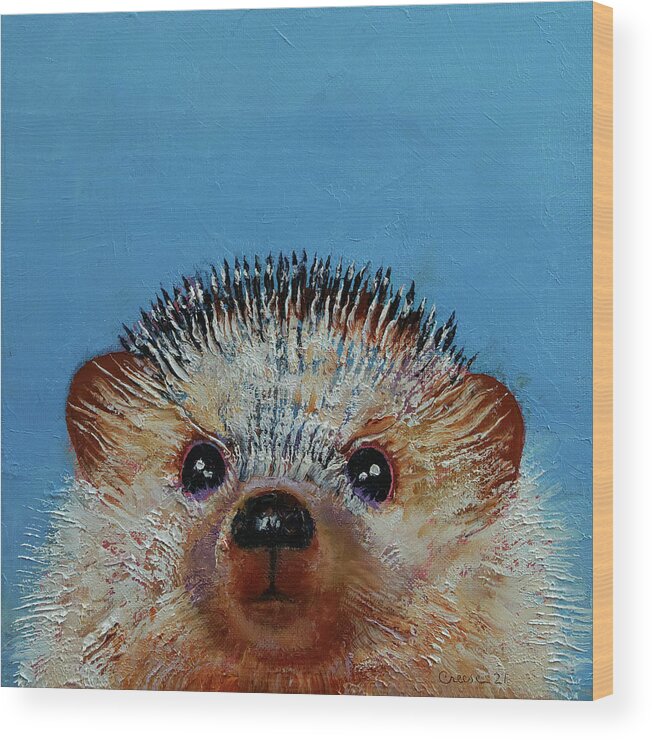 Art Wood Print featuring the painting Little Hedgehog by Michael Creese