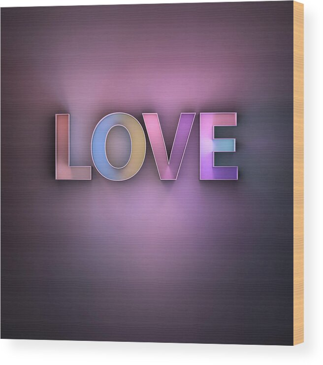 Love Wood Print featuring the digital art Love by Scott Norris