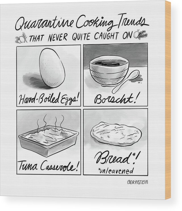 Captionless Wood Print featuring the drawing Quarantine Cooking Trends by Emily Bernstein