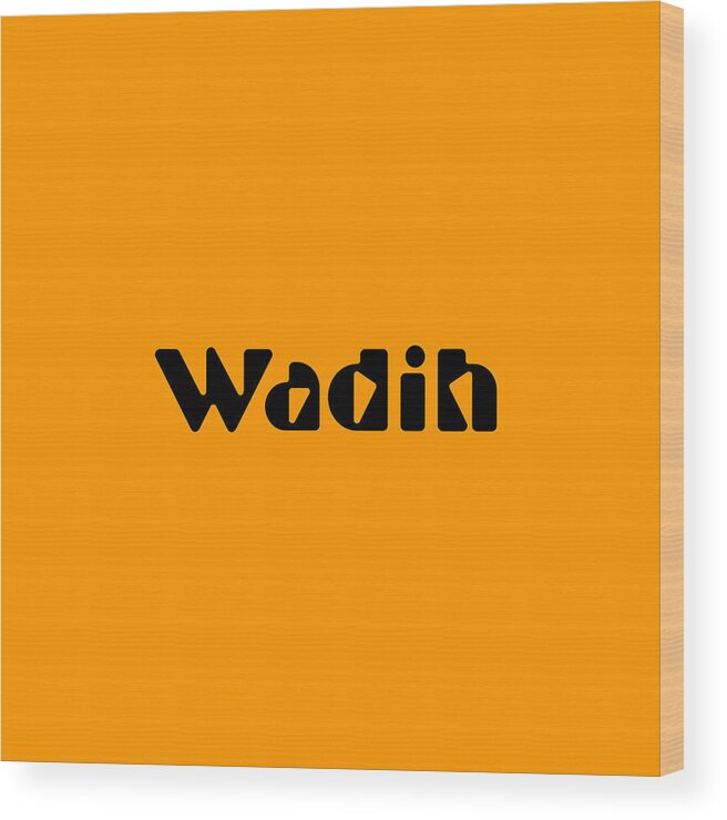 Wadih Wood Print featuring the digital art Wadih #Wadih by TintoDesigns