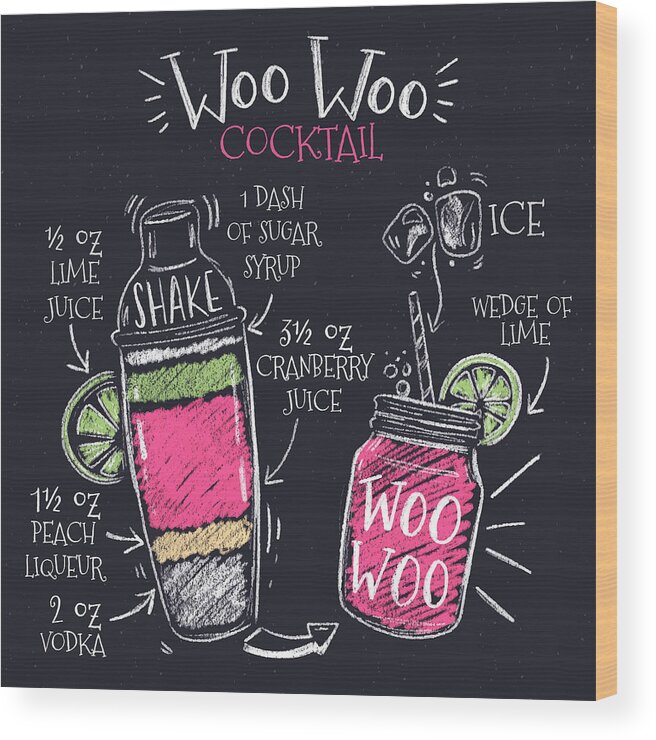 Woo Woo Wood Print featuring the drawing Woo Woo Cocktail Recipe by Beautify My Walls