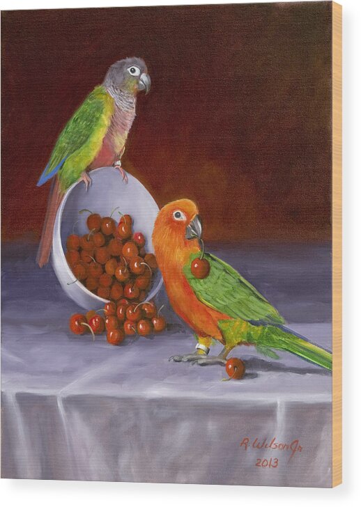 Conures Wood Print featuring the painting Life is a Bowl of Cherries by Karen Wilson