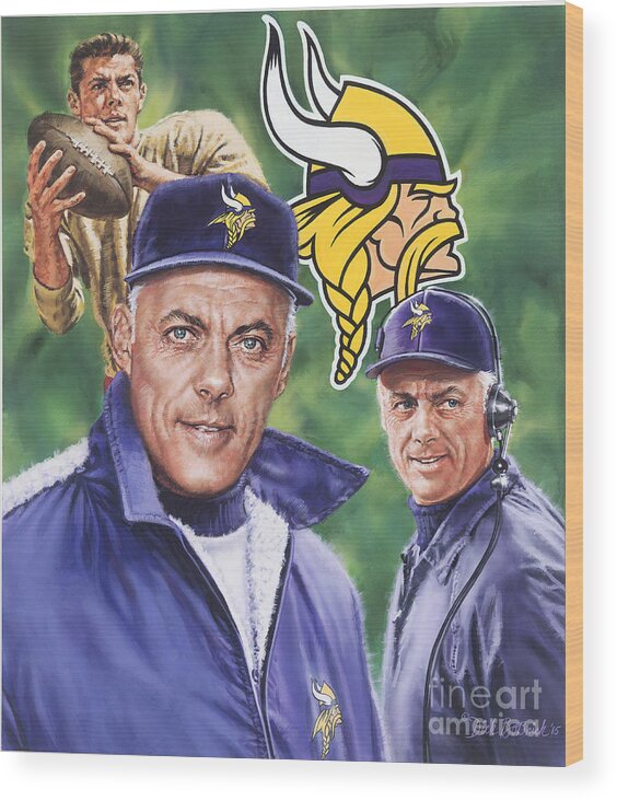 Coach Bud Grant Wood Print featuring the painting Coach Bud Grant by Dick Bobnick