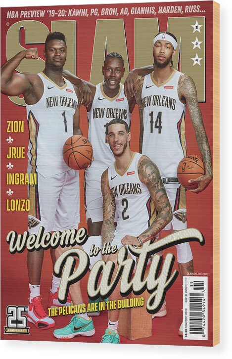 Zion Williamson Wood Print featuring the photograph Welcome to the Party: The Pelicans are in the Building SLAM Cover by Matthew Coughlin