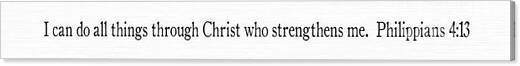 Philippians 4 13 Scripture Stick Christian Wall Art Canvas Art Print by Mark Lawrence