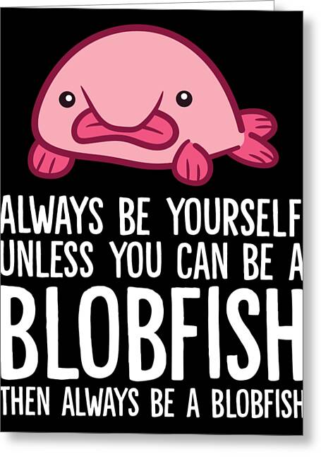 Blobfish Gift Girls Boys Underwater Blobfish | Greeting Card