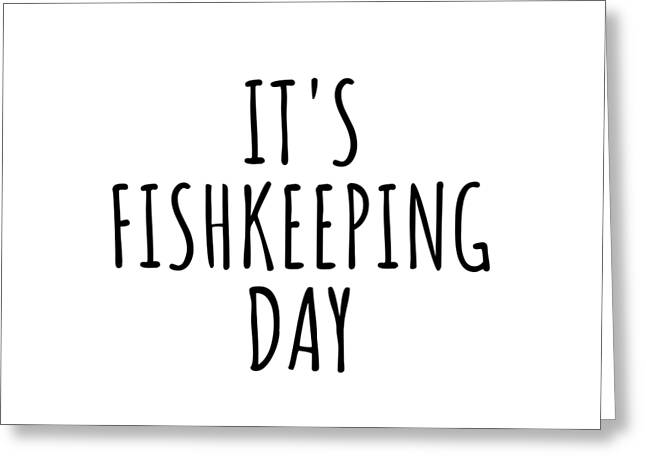 Fishkeeping Greeting Cards