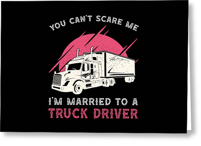 https://render.fineartamerica.com/images/rendered/medium/greeting-card/images/artworkimages/medium/3/truckers-wife-im-married-to-a-truck-driver-funny-tshirtconcepts-marvin-poppe-transparent.png?&targetx=165&targety=27&imagewidth=370&imageheight=445&modelwidth=700&modelheight=500&backgroundcolor=000000&orientation=0