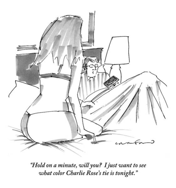 Wall Art - Drawing - A Man In Bed With Remote Control  In Hand Ignores by Michael Crawford