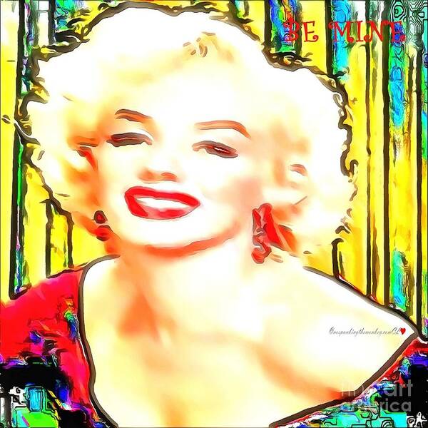  Painting - Marilyn Monroe Be Mine Valentine by Catherine Lott