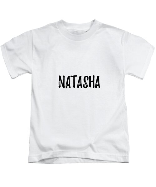 Natasha Malkova Fucking Sexy - Natasha Kids T-Shirts - Fine Art America