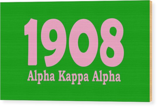 1908 Alpha Kappa Alpha Wood Print.