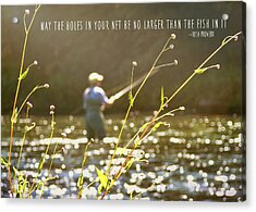 Fly Fishing Quote Photograph by JAMART Photography