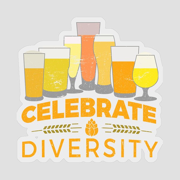 Celebrate Diversity Craft Beer Gifts Drinking Beer Brewery - Celebrate  Diversity Beer - Sticker