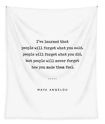 Maya Angelou Quote Tapestries