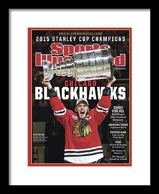 https://render.fineartamerica.com/images/rendered/search/framed-print/images/artworkimages/medium/2/chicago-blackhawks-2015-nhl-stanley-cup-champhions-june-26-2015-sports-illustrated-cover.jpg?imgWI=10.5&imgHI=14&sku=CRQ13&mat1=PM918&mat2=&t=2&b=2&l=2&r=2&off=0.5&frameW=0.875