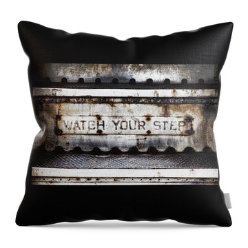 Watch Your Step Throw Pillows