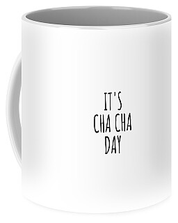 Cha Cha Cha Coffee Mugs