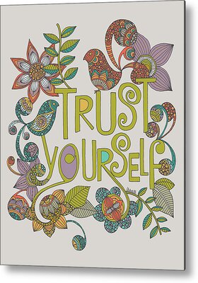 Designs Similar to Trust Yourself #1 by Valentina