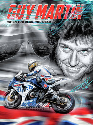 Guy Martin 6 Race Legend Isle Of Man TT Motivational Photo Inspirational Poster