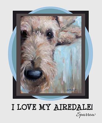 Designs Similar to I love my airedale