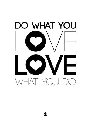 Do What You Love Art Prints