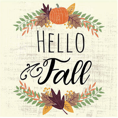 Designs Similar to Hello Fall by Nd Art