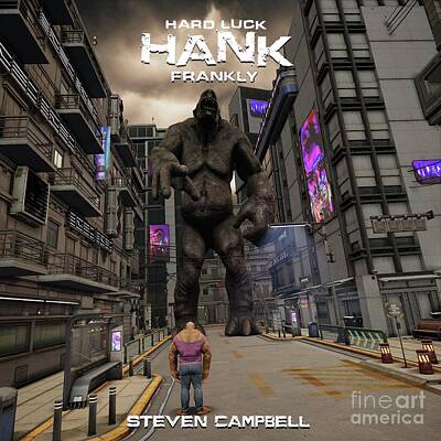  Digital Art - Hard Luck Hank - Frankly by Steven Campbell