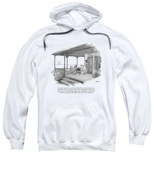 I've Got An Idea For A Story: Gus And Ethel Live Sweatshirt