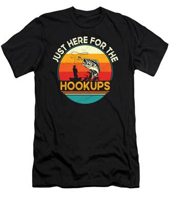 Hookups T-Shirts for Sale - Fine Art America