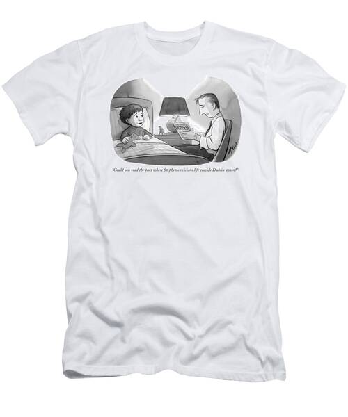 Could You Read The Part Where Stephen Envisions T-Shirt