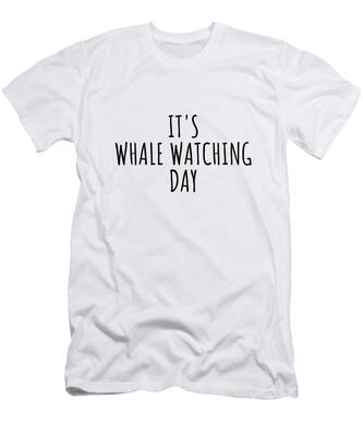 Whale Watching T-Shirts