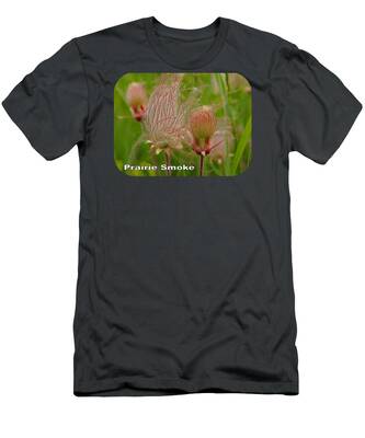 Prairie Smoke T-Shirts