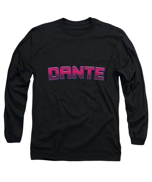 Dante Long Sleeve T-Shirts