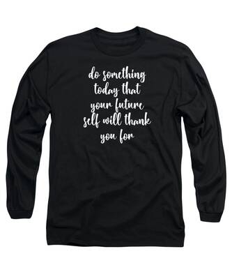 For You Long Sleeve T-Shirts
