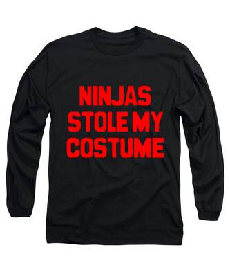 NINJAS STOLE MY COSTUME Funny T-shirt Halloween Gag Gift Hoodie Sweatshirt 