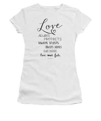 Love Never Fails Women's T-Shirts
