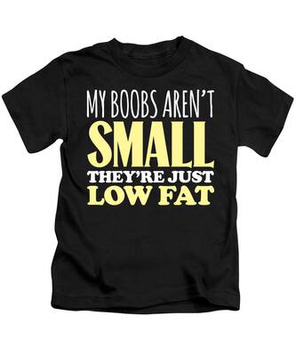 My Boobs Aren't Small They Are Just Low Fat Iron-on Embroidered