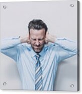 Business Man Covering His Ears. #1 Acrylic Print