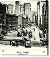 1900 Wall Street New York City Acrylic Print