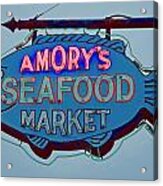 Amory Seafood Sign Acrylic Print