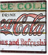 Antique Coca Cola Sign Acrylic Print