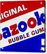 Bazooka Bubble Gum Acrylic Print