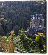 Burg Eltz Castle Rhineland-palatinate Acrylic Print