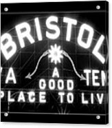 Bristol Virginia Tennesse Slogan Sign Acrylic Print