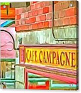 Cafe Campagne Acrylic Print